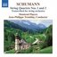 Schumann: String Quartets Nos. 1 & 3 (Transcribed for String Orchestra)