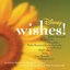 Wishes! ~ Walt Disney Presents