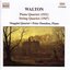 Walton: Piano Quartet / String Quartet