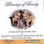 Blessings of Beauty: A Classic Collection of Judaic Gems by Kurt Weill, Morton Gould, Salamone Rossi, Billy Joel, David Amram, and more...