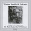 Walter Smith & Friends 1