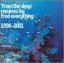 From the Deep: Remixes 1998-2001