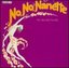 No, No, Nanette: The New 1925 Musical (1971 Broadway Revival Cast)