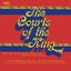 The Courts of the King (30th Anniversary Edition)