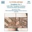 Lutoslawski: Orchestral Works Vol. 2 - Symphony No. 2 - Little Suite - Piano Concerto - etc.