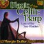 Magic of the Celtic Harp: Lure of the Sea Maiden