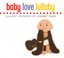 Baby Love Lullaby: Lullaby Versions Johnny Cash
