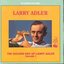 Golden Era: Larry Adler 1