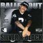 Balled Out/Silver & Black Album