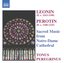 Leonin, Perotin: Sacred Music from Notre-Dame Cathedral