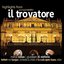 Highlights from Giuseppe Verdi's 'Il Trovatore'