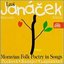 Janácek: Moravian Folk Poetry in Songs