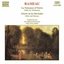 Rameau: Orchestral Suites (vol. 1)