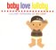 Baby Love Lullaby: Lullaby Versions of 50 Cent