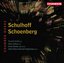 Schulhoff, Schoenberg: Chamber Works