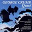 George Crumb: Quest