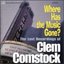 Where Has the Music Gone?: The Lost Recordings of Clem Comstock
