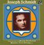 Joseph Schmidt: Songs and Arias from Rossini; Von Flotow; Massenet...