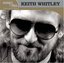 The Best of Keith Whitley Platinum & Gold Collection