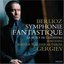 Berlioz: Symphonie Fantastique; La Mort de Cléopâtre