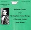 Richard Crooks Sings 10 Stephen Foster Songs, 8 Serious Songs (and Arias)
