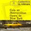 Gala au Metropolitan Opera de New York