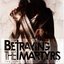 The Hurt, The Devine, The Light by Betraying The Martyrs