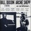 Bill Dixon 7-Tette / Archie Shepp and the New York Contemporary 5