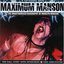 Maximum Manson: The Unauthorized Biography of Marilyn Manson