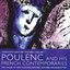 Poulenc and His Contemporaries