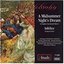 Mendelssohn: A Midsummer Night's Dream; Infelice