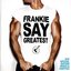 Frankie Say Greatest (2 CD Special Edition)