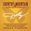 Country Mountain Masters Dolly Parton
