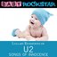 Lullaby Renditions of U2 - Songs of Innocence