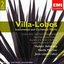 Villa-Lobos: Instrumental Et Orchestral Works