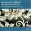 Ave Verum Corpus: Motets & Anthems