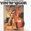 Vim N Vigor