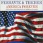 Ferrante & Teicher: America Forever: Twin Piano Performances of American Classics