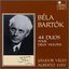 Bartok: 44 Violin Duos