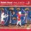 Robin Hood: Elizabethan Ballad Settings