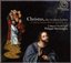 Christus, der ist mein Leben: Bach Cantatas BWV 27, 84, 95, 161
