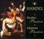 Handel: Brockes Passion; Johannes Passion (Box Set)
