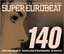 Super Eurobeat V.140 (+ Bonus DVD)