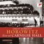 Great Moments: Horowitz Live at Carnegie Hall