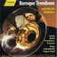 Galliard, et al: Baroque Trombone / Rosin