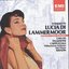 Donizetti: Lucia di Lammermoor / Maria Callas [Highlights]