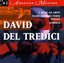 David Del Tredici: I Hear an Army, for soprano & string quartet; Night Conjure-Verse, for 2 voices and chamber ensemble; Syzygy, for soprano & orchestra; Scherzo for piano, 4 hands