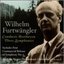Furtwangler Conducts Beethoven Symphonies 1, 3, 9