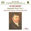 Schubert: Romantic Poets, Vol. 1