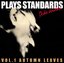 Plays Standards, Vol. 1: Autumn Leaves